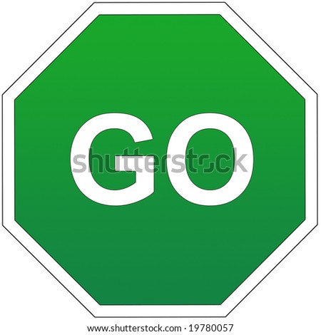 Go Sign Stock Photo 19780057 : Shutterstock