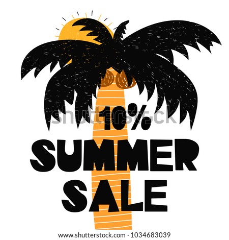 Advert card with lettering 10 summer sale wit palm and sun in scandinavian style. Vector illustration. Can be used as coupon, advert, bulletin, poster, banner, brochure, flyer
