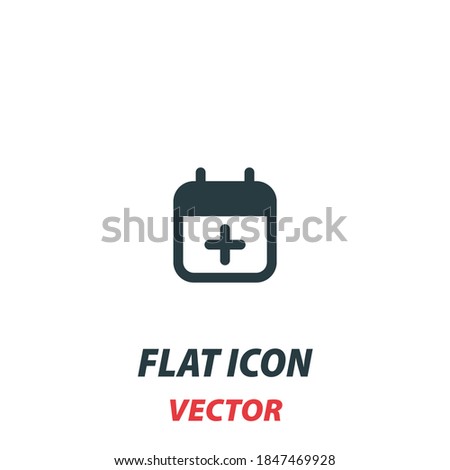 Add event icon in a flat style. Vector illustration pictogram on white background. Isolated symbol suitable for mobile concept, web apps, infographics, interface and apps design