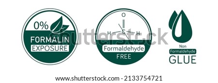 Formaldehyde-free and 0 Formalin exposure, Formaldehyde glue logo vector illustration 