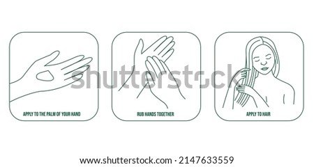 Steps how to apply facial serum apply to the palm of the hand, rub hands together, apply to hair art icons vector illustration 