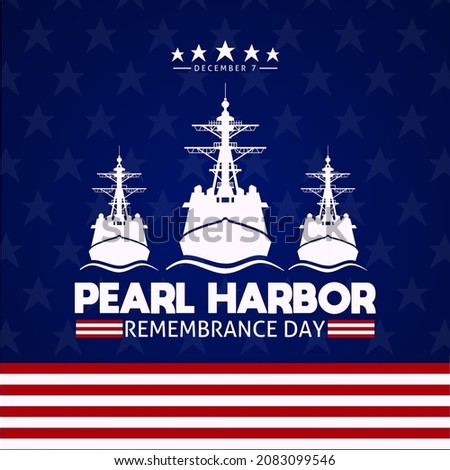 Pearl Harbor Remembrance day theme. Vector illustration. Suitable for Poster, Banners, campaign and greeting card.