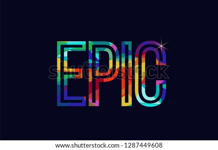 epic word typography design in rainbow colors suitable for logo or text