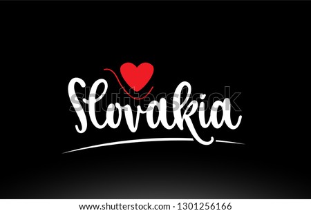 Slovakia country text with red love heart on black background suitable for a logo icon or typography design