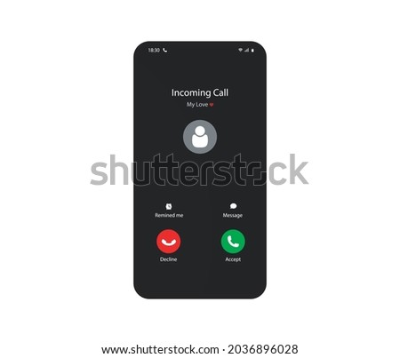 incoming call from my love on mobile phone touch screen vector illustration design on white background.