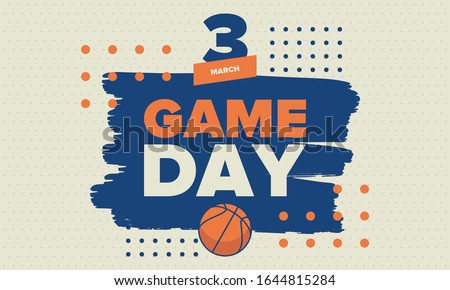 March Basketball Madness. Game Day Party. Professional team championship. Playoff grid, tournament bracket. Regular season and final game. Ball for basketball. Sport poster. Vector illustration