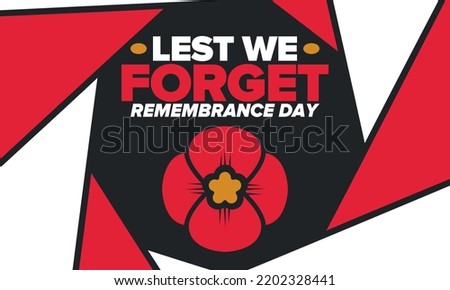 Remembrance Day. Lest we Forget. Remembrance poppy. Poppy day. Memorial day observed in Commonwealth member states to honour armed forces members who have died in the line of duty. Red poppy. Vector Foto stock © 