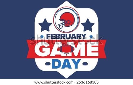 Game Day. American football playoff. Football Party in United States. Final game of regular season. Professional team championship. Ball for american football. Sport poster design. Vector illustration