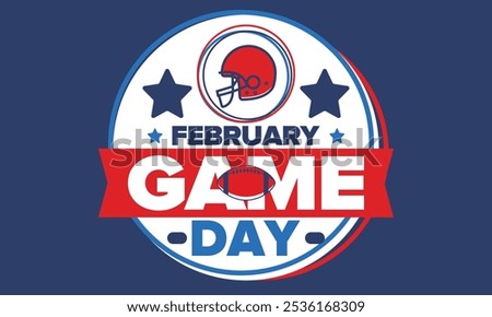 Game Day. American football playoff. Football Party in United States. Final game of regular season. Professional team championship. Ball for american football. Sport poster design. Vector illustration