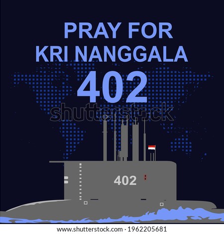 Illustration of a submarine in global map icon background. The missing and subsunk Indonesian submarine KRI Nanggala 402. On eternal patrol