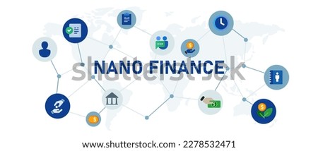 Nano finance financial transaction technology digital financing