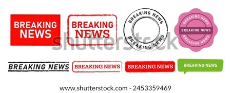 breaking news rectangle circle stamp and speech bubble label sticker sign for announcement scandal public