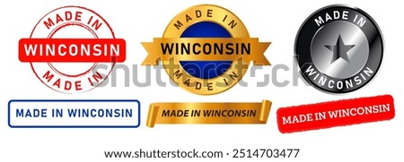 Made in Wisconsin country USA state manufacturing stamp design sticker badge logo original product collection set