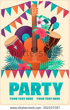 Poster with guitar, percussion and conga drums, maracas, vinyl records, flags, palm leaves and hibiscus flowers. Can be used as card, flyer or invitation. Place for your text 