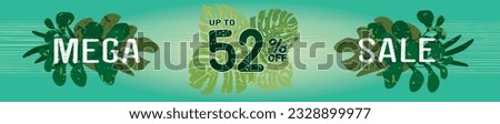 52% off. Horizontal green banner. Summer tropical leaves theme. Advertising for Mega Sale. Up to fifty two percent discount for promotions and offers.