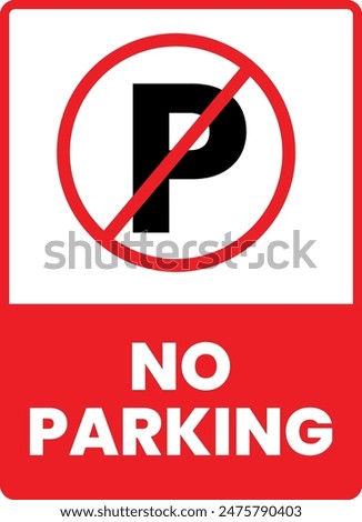 The vehicle cannot be parked. No parking warning, sign, sign. Car parking is prohibited.