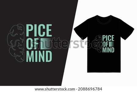 Pice of mind t-shirt design, Quote typography t-shirt design, Vector typography t-shirt design, Inspirational quotes t-shirt Photo stock © 