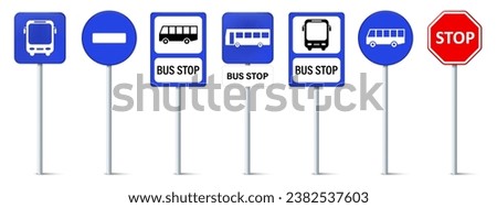 Set of bus stop signs. Bus stop road sign. Traffic bus stop symbol.