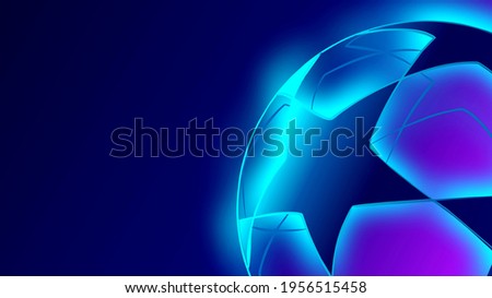 Champions League 2021. Soccer ball on a blue background. Banner on the theme of football.