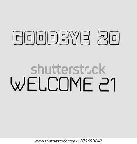 Illustration vector good-bye 2020 welcome to 2021 modern and update