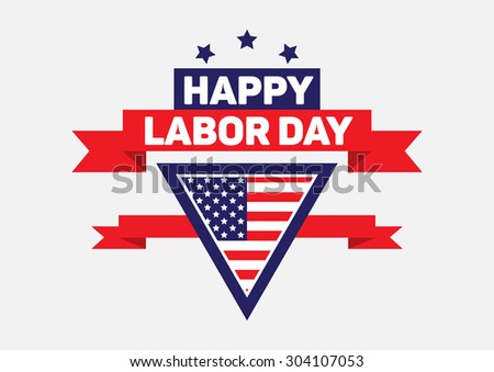 Happy labor day sign and banner.