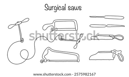 Surgical instruments used for sawing bones for amputations and in bone grafting. Illustration drawn on a white background for use in teaching medical students. Isolated vector. Surgical saws.