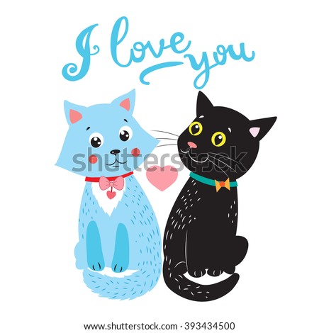 Love Cats. Vector Cartoon Animals Illustration. Two Cats. I Love You So ...