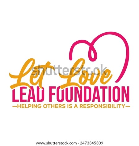 foundation logo, love, care helping hand , non-profit organization, leader