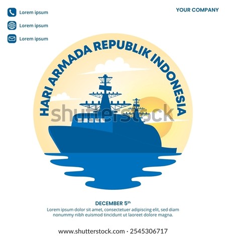 Hari Armada Republik Indonesia or Republic Indonesia Fleet Day with a ship on the sea