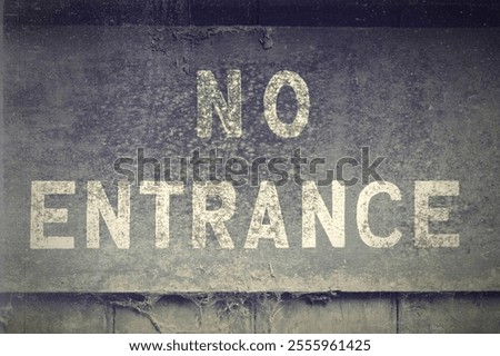 Similar – Image, Stock Photo Sign with inscription Strike