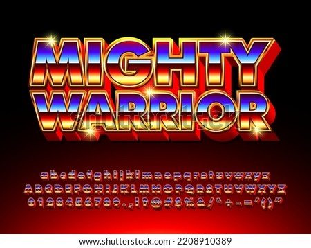 Mighty Warrior Strong Powerful Hot Glowing Text Effect