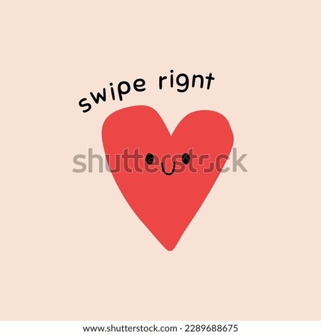 Virtual love card with red heart. Text swipe right. Funny romantic card in vector. On line dating symbol, relationships in internet space illustration. Dating application, trendy love phrase.