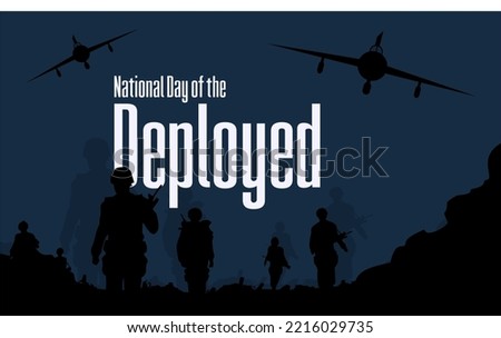 National Day of the Deployed. Holiday concept. Template for background, banner, card, poster, t-shirt with text inscription