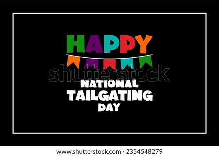 National Tailgating Day background template Holiday concept