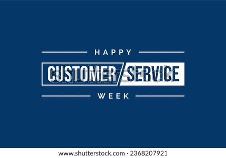 customer service week holiday concept