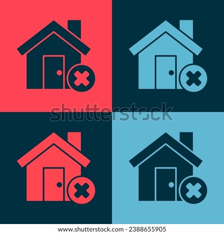 Pop art House with wrong mark icon isolated on color background. Home and close, delete, remove symbol.  Vector Illustration