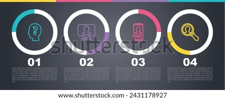 Set line Head with question mark, Location person, Mobile resume and Magnifying glass for search. Business infographic template. Vector