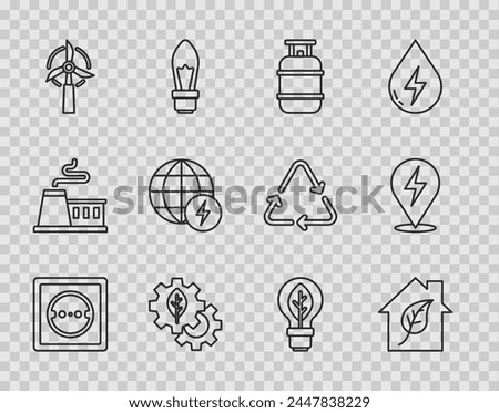 Set line Electrical outlet, Eco friendly house, Propane gas tank, Leaf plant in gear machine, Wind turbine, Global energy power planet, Light bulb with leaf and Lightning bolt icon. Vector