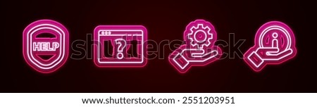 Set line Shield with text Help, Browser question mark, Settings in the hand and Information. Glowing neon icon. Vector