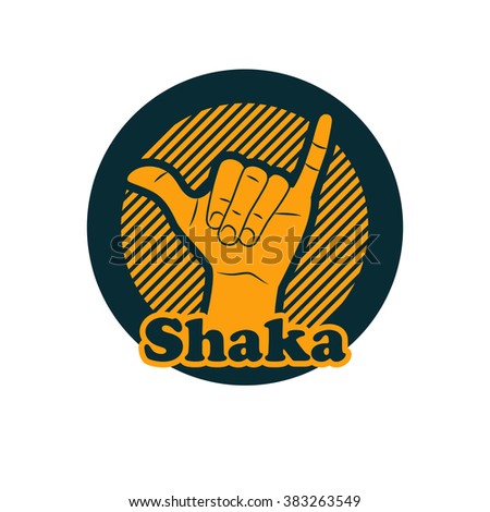 Shaka or hang loose sign gesture.