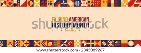 Filipino American History Month Abstract Background. October Culture Awareness Celebration Typography Poster. Horizontal website header banner vector illustration. Neo Geometric pattern concept design