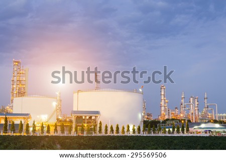 Petrochemical plant , Oil Refinery factory in twilight , Petroleum , Oil and Gas