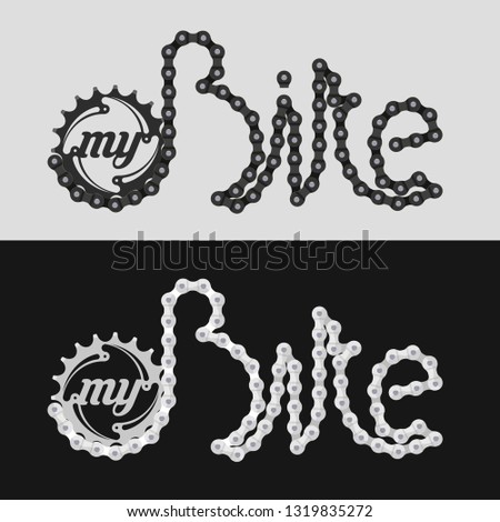 My Bike Lettering Made of Bike or Bicycle Chain. Chain Ring and Realistic Detailed Bike Chain. Original Qualitative Illustration for Graphic Design, Web Banner, Social Media, T-Shirt Print. Stock foto © 
