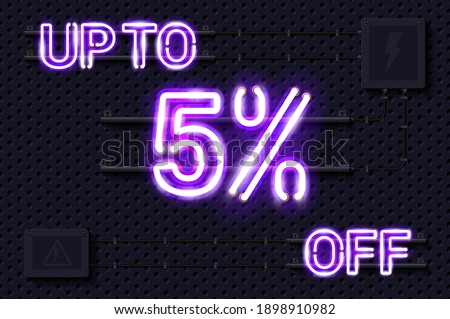 UP TO 5 percent OFF glowing purple neon lamp sign. Realistic vector illustration. Perforated black metal grill wall with electrical equipment.