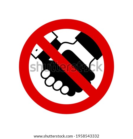 No handshake. Prohibition sign. Forbidden round sign. Vector illustration isolated on white.
