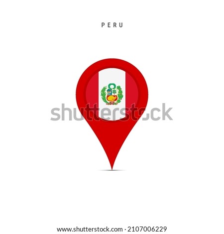 Teardrop map marker with flag of Peru. Peruvian flag inserted in the location map pin. Flat vector illustration isolated on white background.