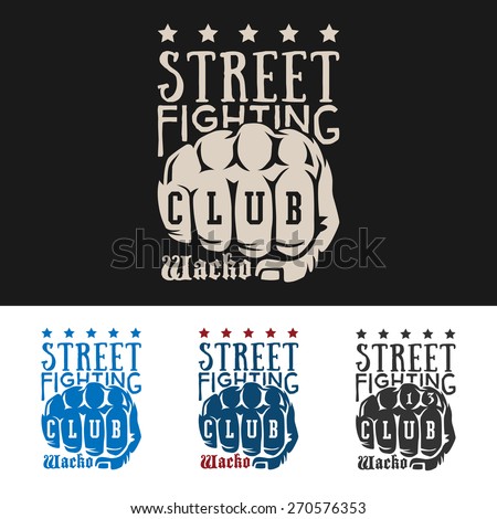 Vector illustration street fighting club emblem with knuckle, stars and inscription. \