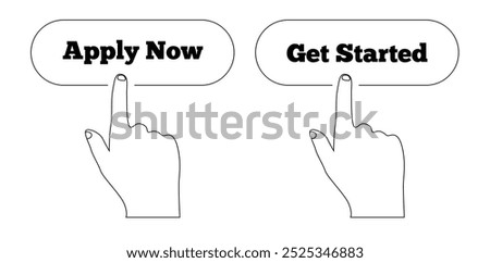 Hand Pressing Apply Now and Get Started Button Line Art. User interface and digital buttons concept vector