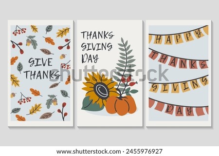 Happy Thanksgiving day set of posters in flat cartoon design. Three posters filled with atmospheric elements of Thanksgiving, fall vegetables, flowers and flags. Vector illustration.