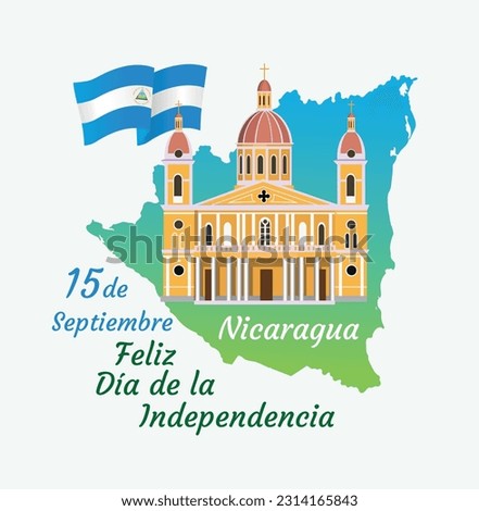 Translation: 15 of September, Nicaragua, Happy Independence day. Happy Independence Day of Nicaragua